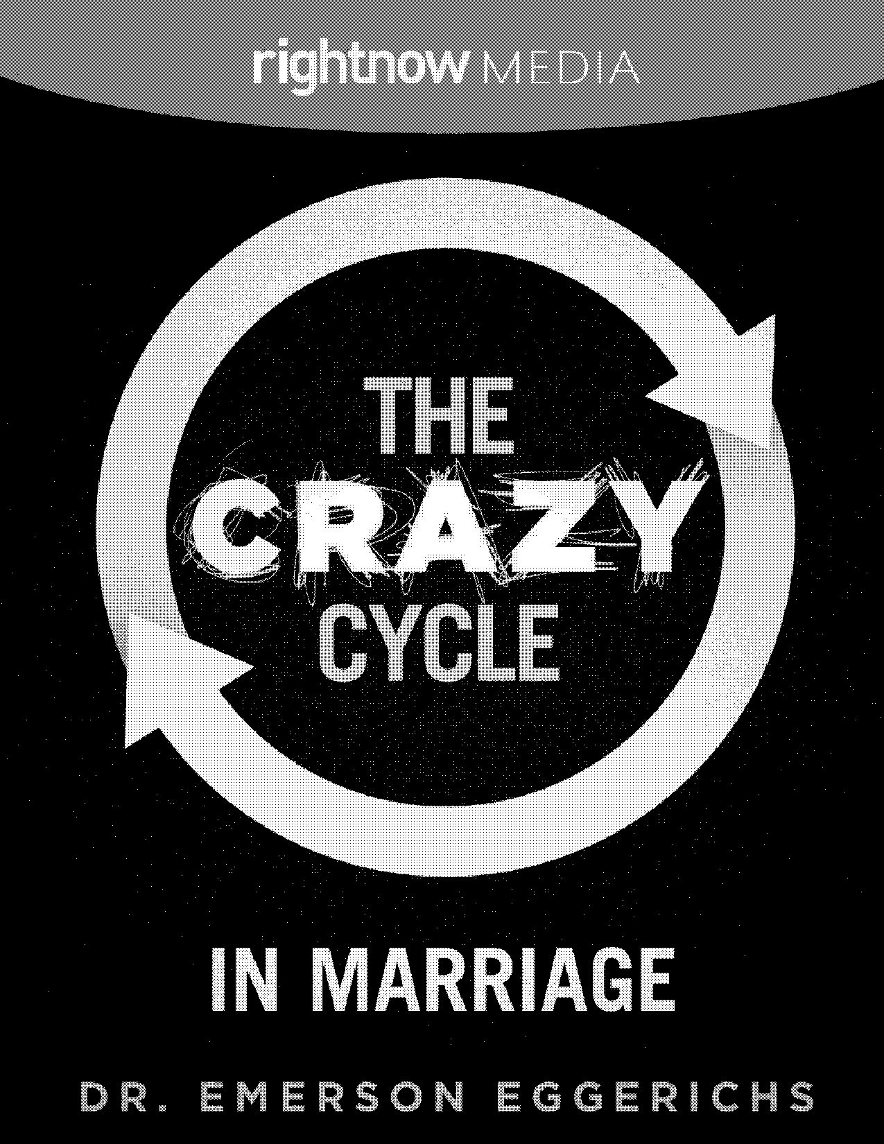 crazy cycle in marriage study guide