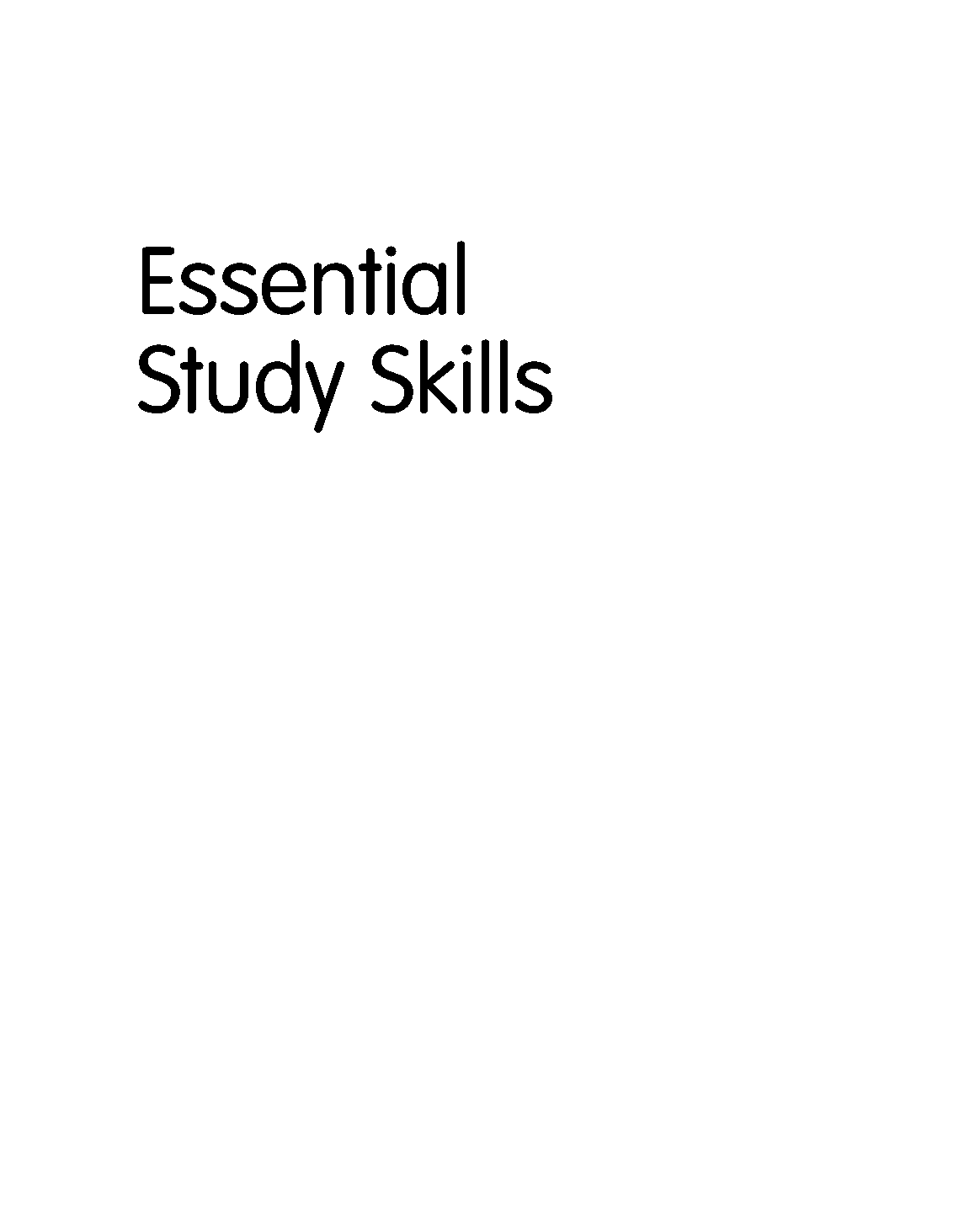 essential study skills the complete guide to success