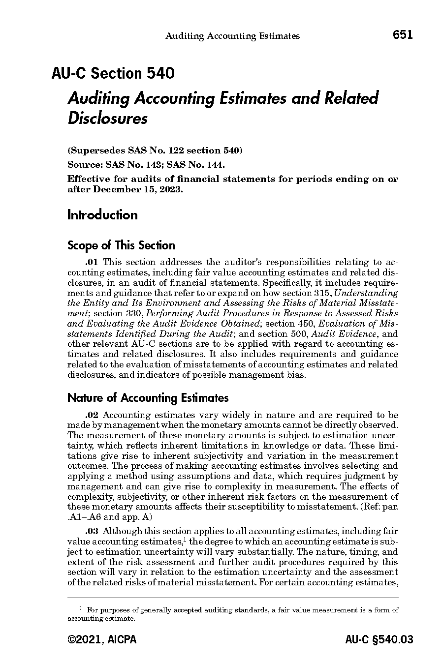 factors that influence the financial statements and evaluation methods includes